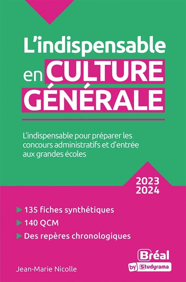 L'indispensable en culture générale : 2023-2024 : classes préparatoires, IEP, concours administratifs