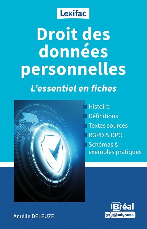 Droit des données personnelles : l'essentiel en fiches