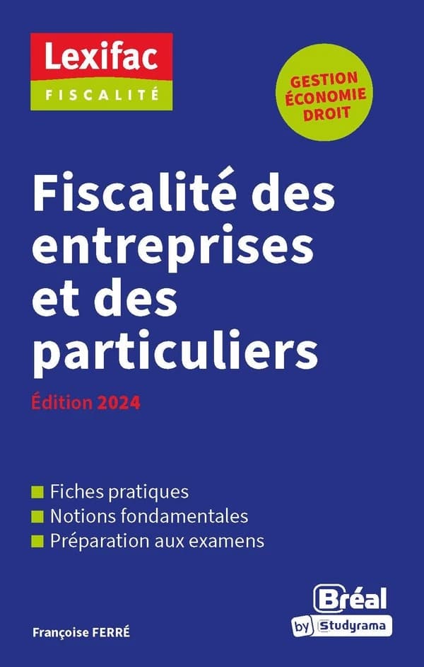 Fiscalité des entreprises et des particuliers (édition 2024)