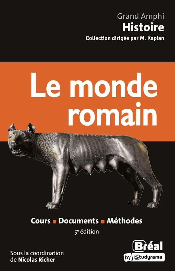 Le monde romain (5e éd.) sous la coordination de Nicolas Richer ; [par] Marie-Pierre Arnaud-Lindet, Maria Bats, Stéphane Benoist... [et al.]