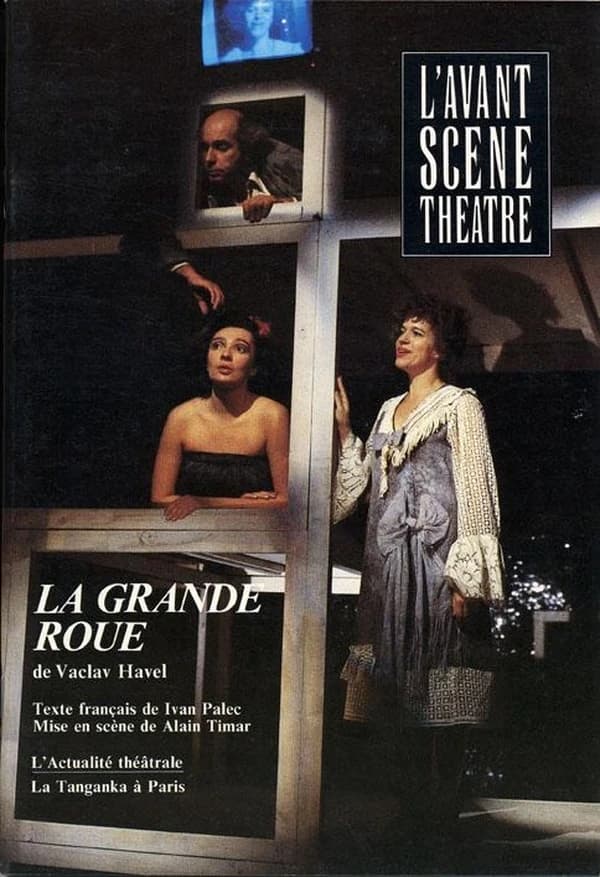 Revue L'Avant-scène théâtre : la grande roue