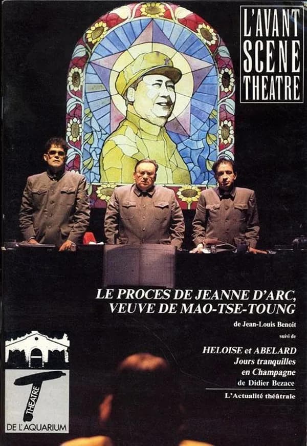 Le Proces de Jeanne d'Arc,Veuve de Mao Tse Tung : Heloise et Abelard,Jours Tranquilles