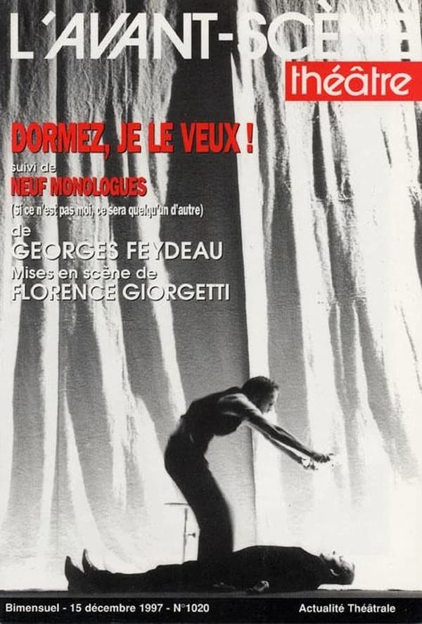 Revue L'Avant-scène théâtre n.1020 : dormez, je le veux ! ; neuf monologues