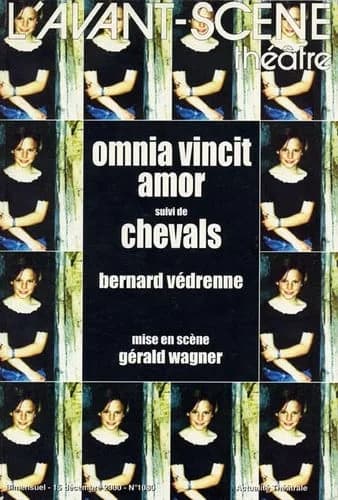 Revue L'Avant-scène théâtre : omnia vincit amor