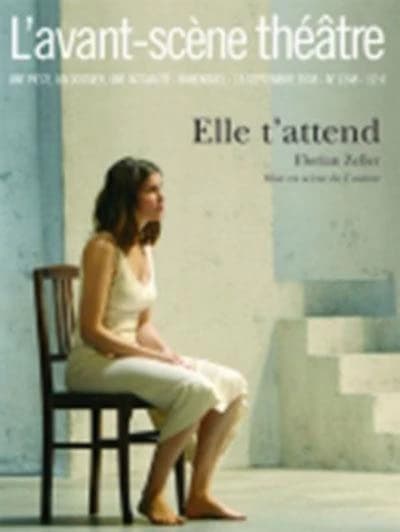 Elle t'attend : mise en scène de l'auteur