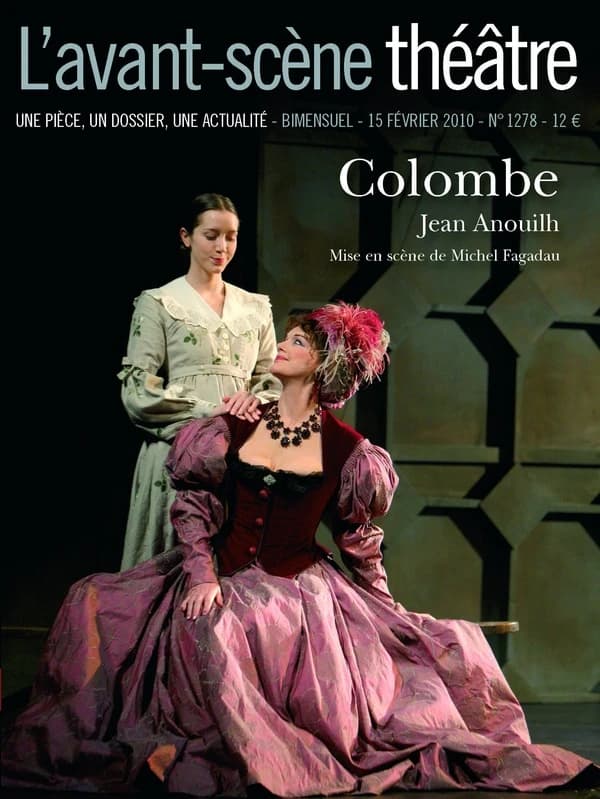 Colombe : mise en scène de Michel Fagadau