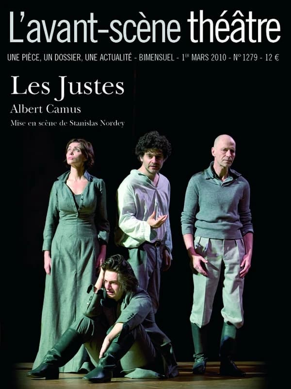 Les justes : mise en scène de Stanislas Nordey