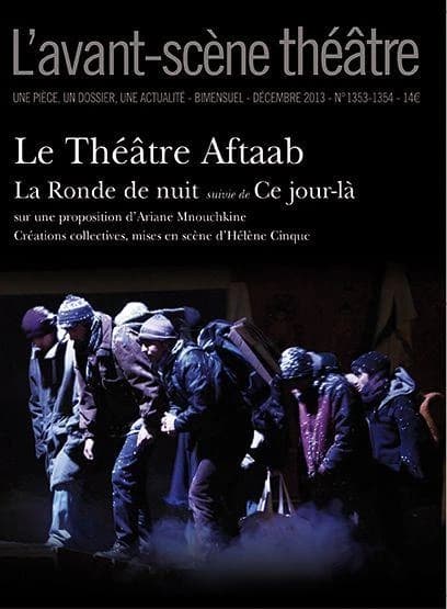 Ronde de nuit : mise en scène de Hélène Cinque