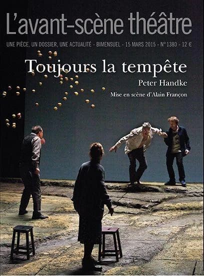 Toujours la tempête : mise en scène de Alain Françon