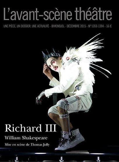 Richard III : mise en scène de Thomas Jolly