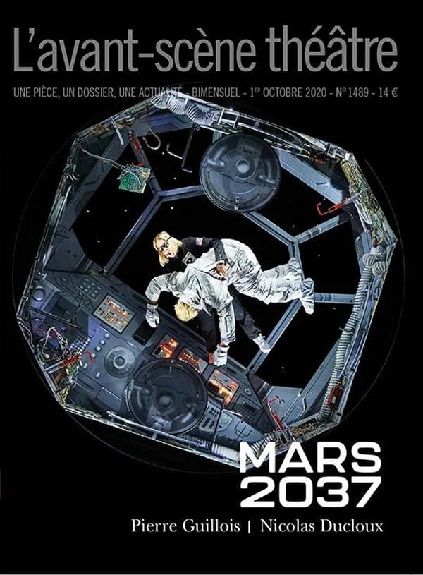Revue L'Avant-scène théâtre n.1489 : mars 2037