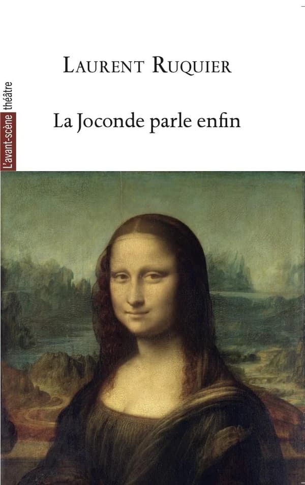 Revue L'Avant-scène théâtre : La Joconde parle enfin