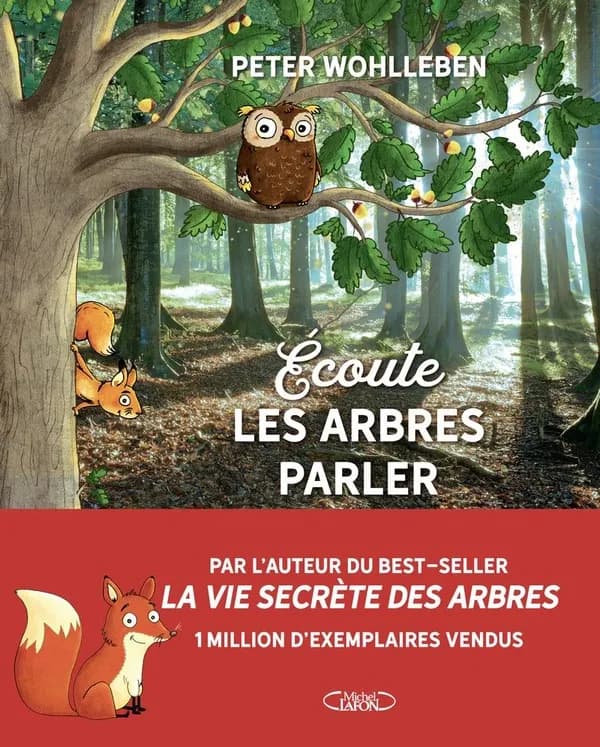 Écoute les arbres parler : à la découverte de la forêt