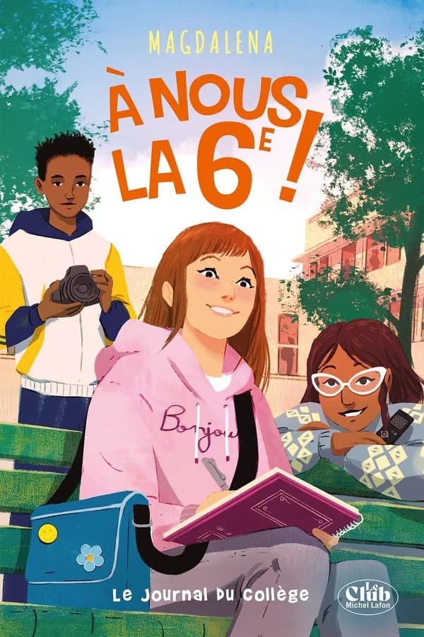 À nous la 6e !. 2, le journal du coolège
