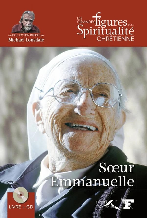Soeur Emmanuelle : 1908-2008