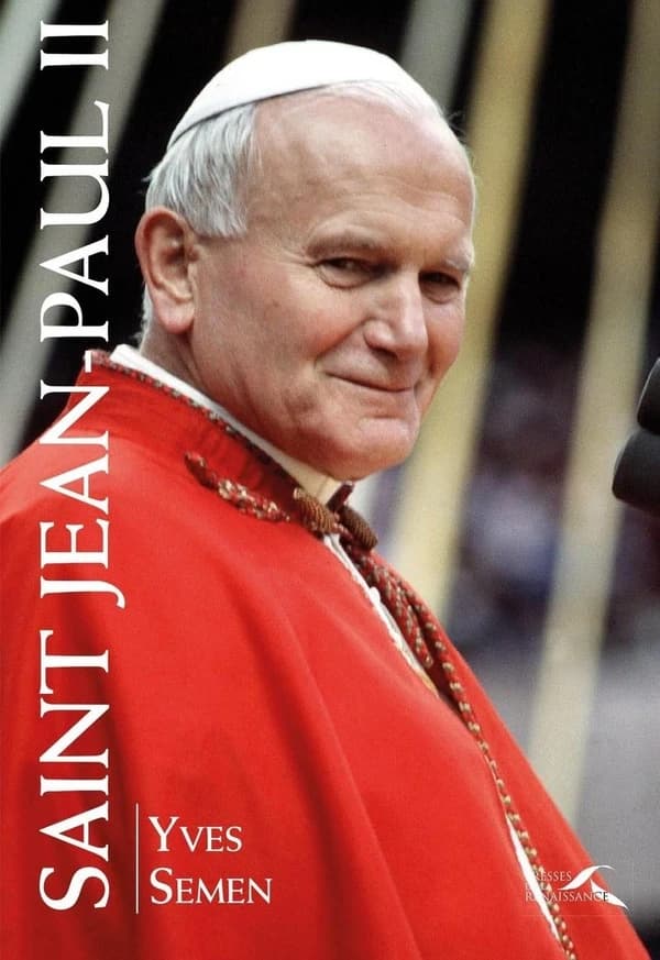 Saint Jean-Paul II (Nouvelle éd.) Yves Semen