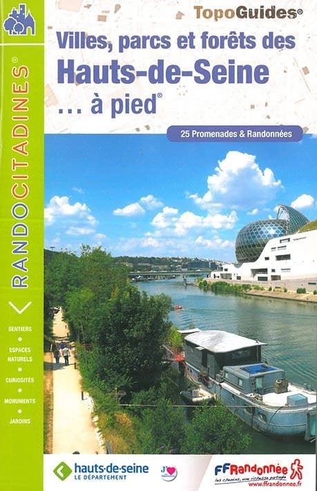 Villes, parcs et forêts des Hauts-de-Seine à pied (2e éd.) FFRandonnée