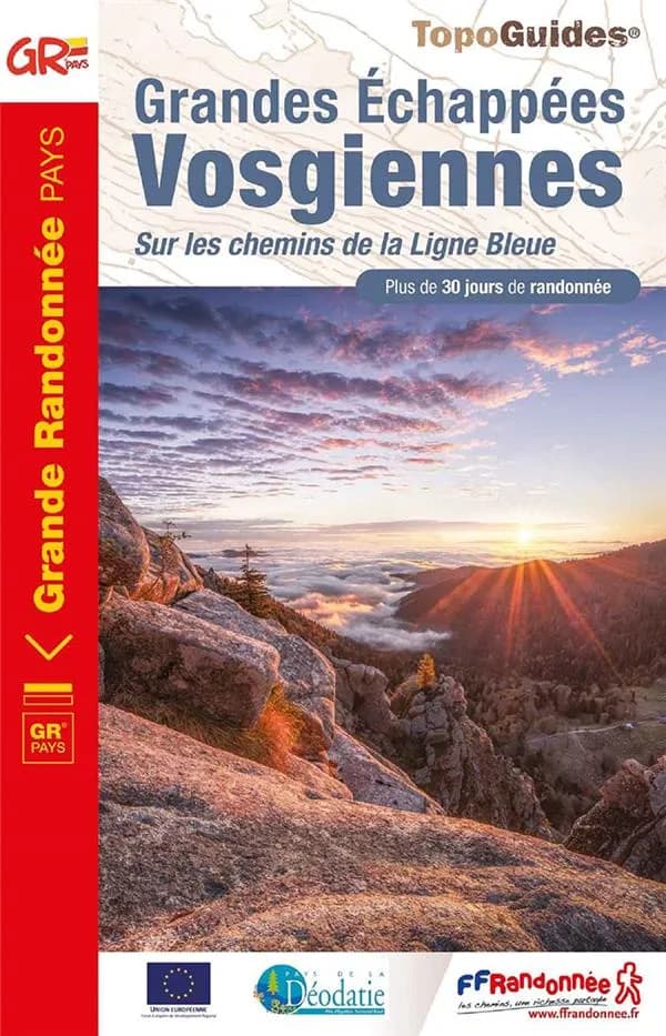 Grandes échappées vosgiennes : sur les chemins de la ligne bleue (2e édition) FFRandonnée ; avec l'appui technique du Comité régional (Grand-Est) et départemental (Vosges) de la randonnée pédestre ; [cartographie IGN]