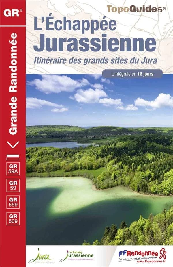 L'Échappée Jurassienne (3e éd.) FFRandonnée ; conçu et réalisé par le comité départemental du tourisme du Jura avec l'appui technique du comité départemental de la randonnée pédestre du Jura ; [cartographie Institut national de l'information géographique