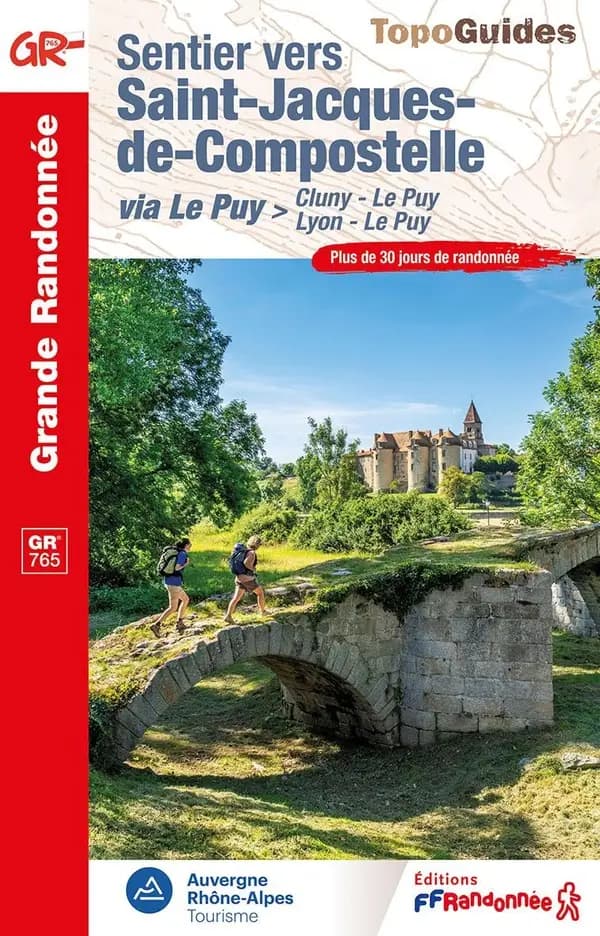 Sentier vers Saint-Jacques-de-Compostelle : via Le Puy > Cluny - Le Puy, Lyon - Le Puy (2e édition) FFRandonnée ; [cartographie Institut national de l'information géographique et forestière]