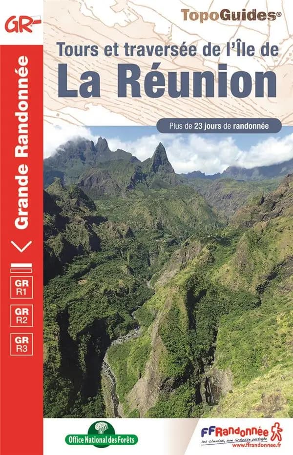Tours et traversée de l'île de La Réunion : GR R1, GR R2, GR R3 (9e édition) Fédération française de la randonnée pédestre ; avec l'appui technique du comité de randonnée pédestre de la Réunion et de ses bénévoles ; [cartographie Institut national de l'in