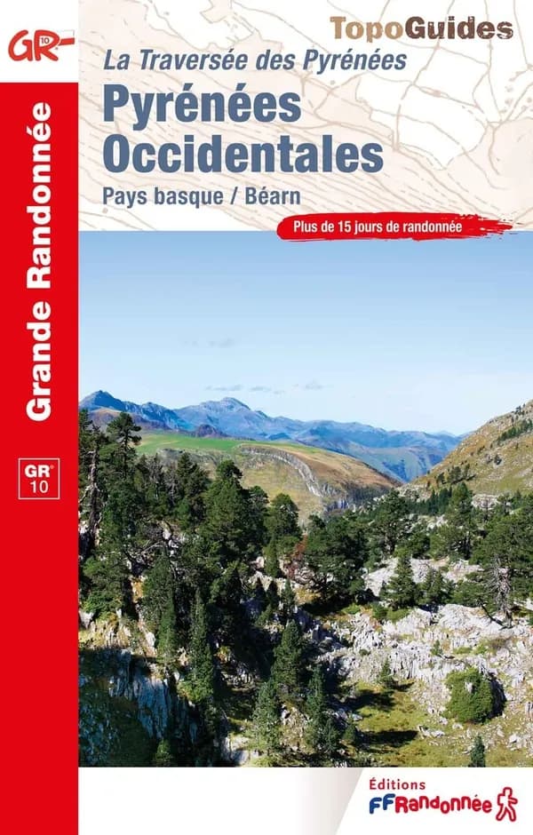 La Traversée des Pyrénées, Pyrénées Occidentales : Pays basque - Béarn : GR 10 (14e édition) FFRandonnée ; avec l'appui technique des comités départementaux de la randonnée pédestre des Pyrénées-Atlantiques et des Hautes-Pyrénées ; [cartographie IGN]