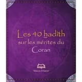 Les 40 hadith sur les mérites du Coran