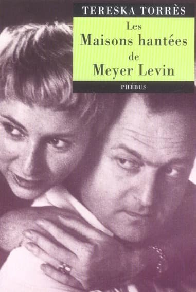 Les maisons hantées de Meyer Levin