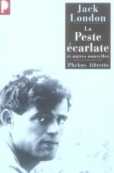 La peste écarlate : et autres nouvelles