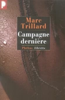 Campagne dernière : roman