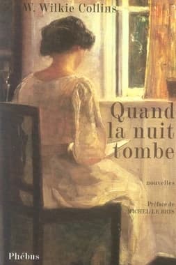 Quand la nuit tombe : nouvelles