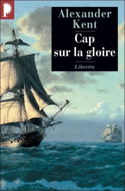 Cap sur la gloire : roman