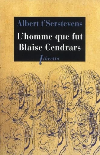L'homme que fut Blaise Cendrars