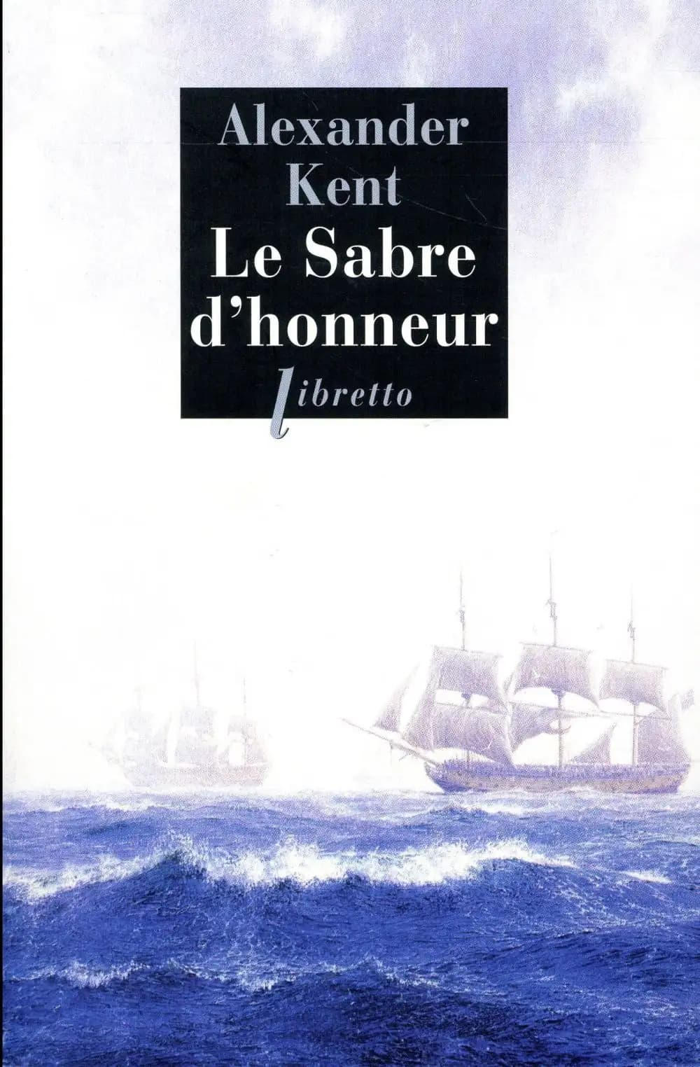 Le sabre d'honneur : roman
