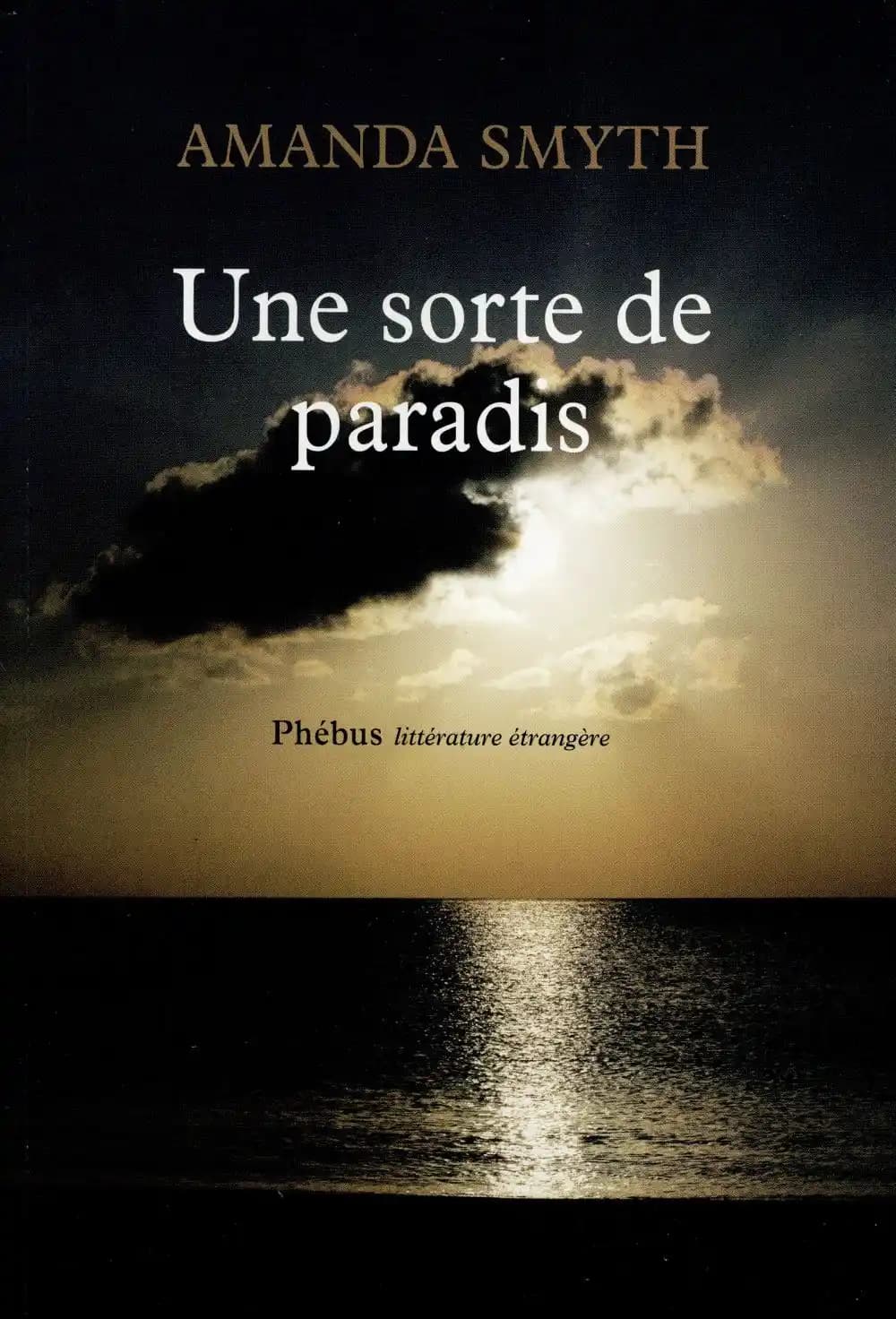 Une sorte de paradis : roman