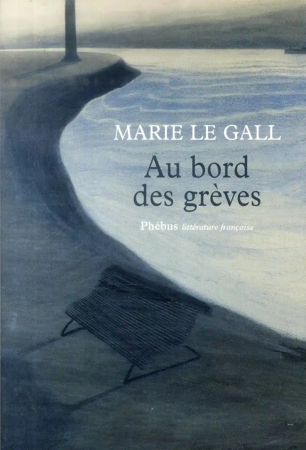 Au bord des grèves : roman