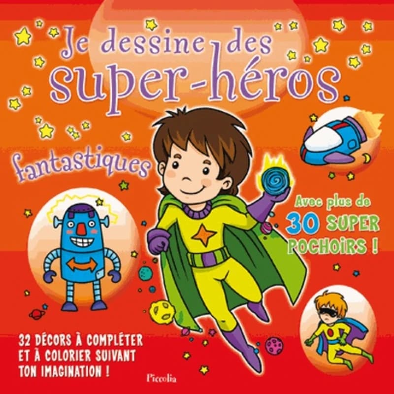 Je dessine des super-héros