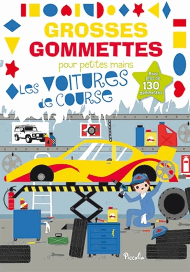 Les voitures de course - Avec plus de 130 gommettes