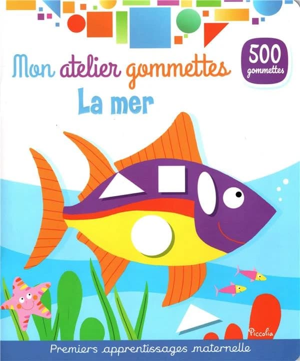 Mon atelier de gommettes : la mer