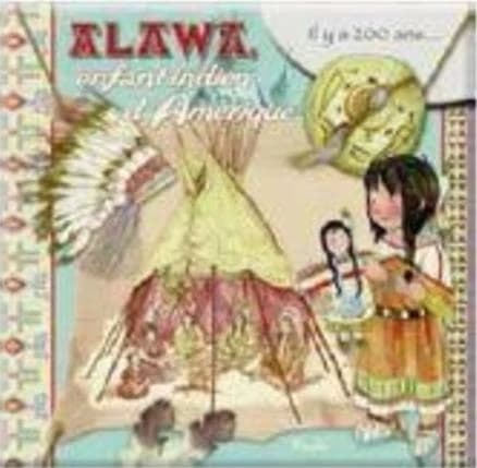 Alawa, enfant indien de l'Amérique