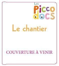 Le chantier