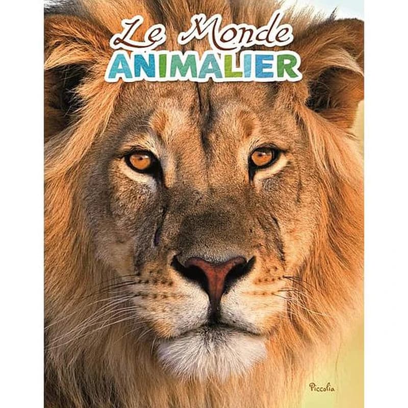 Le monde animalier