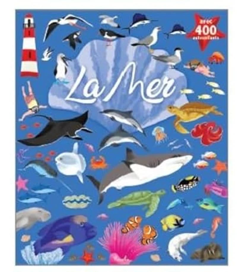La mer : Avec 400 autocollants