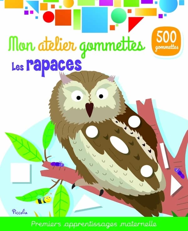 Mon atelier de gommettes : les rapaces