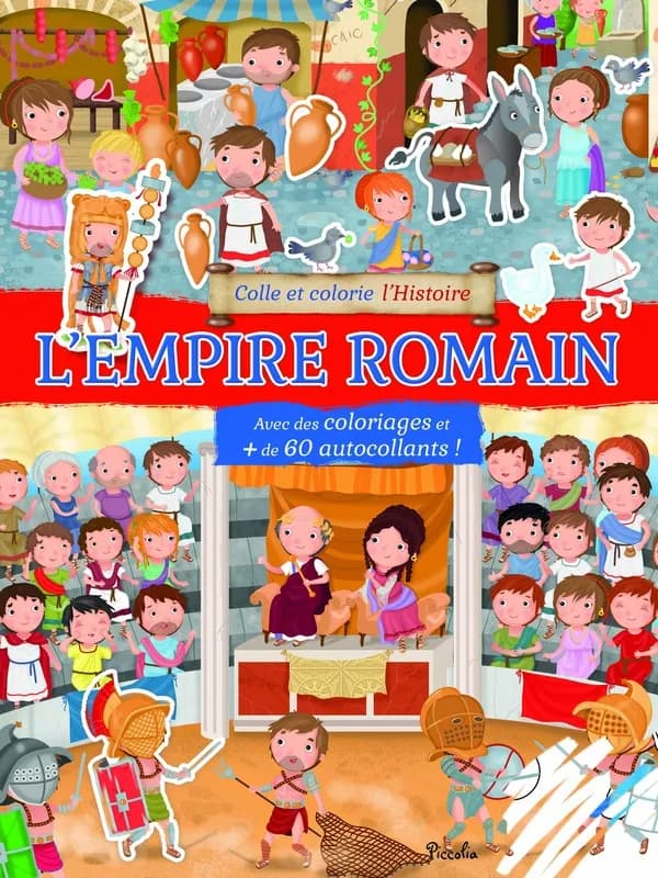 Colle et colorie l'Histoire : l'Empire romain
