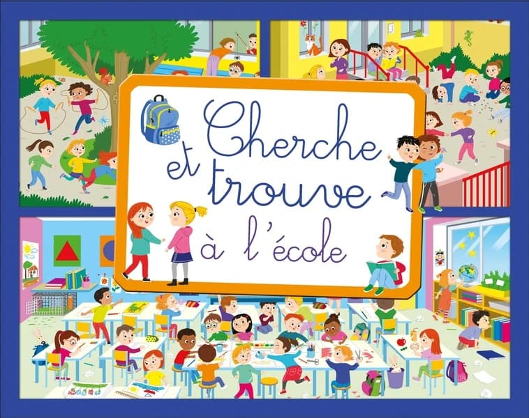 Cherche et trouve : à l'école