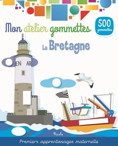 Mon atelier de gommettes : La Bretagne
