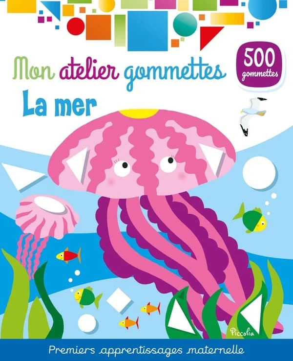 Mon atelier de gommettes : La mer