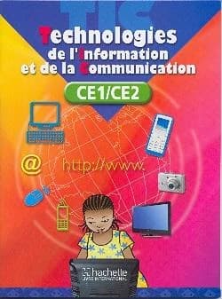 Technologies de L'Information Et de La Communication Ce Le : T I C
