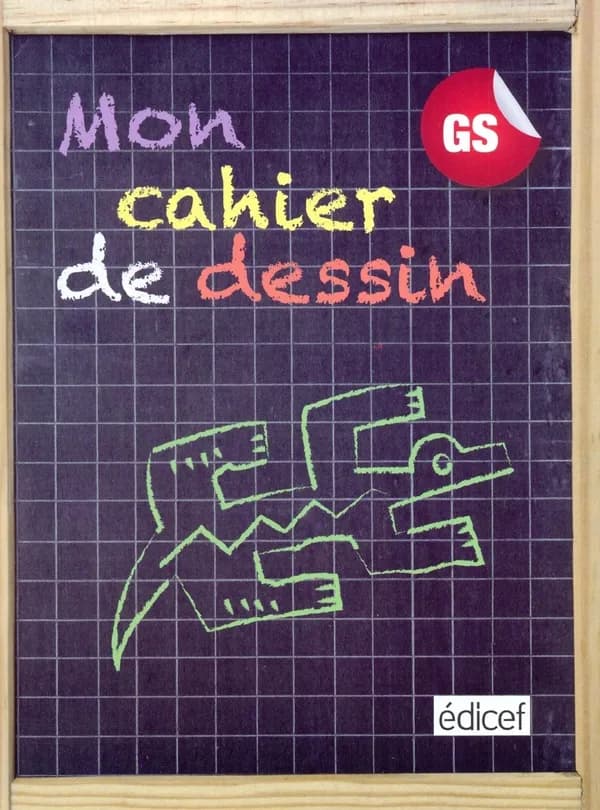 Mon Cahier de Dessin GS Eleve